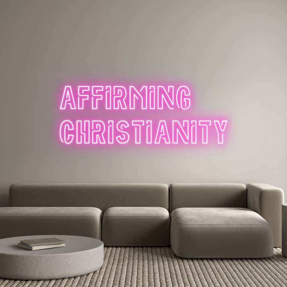 Custom Neon: Affirming
Ch...