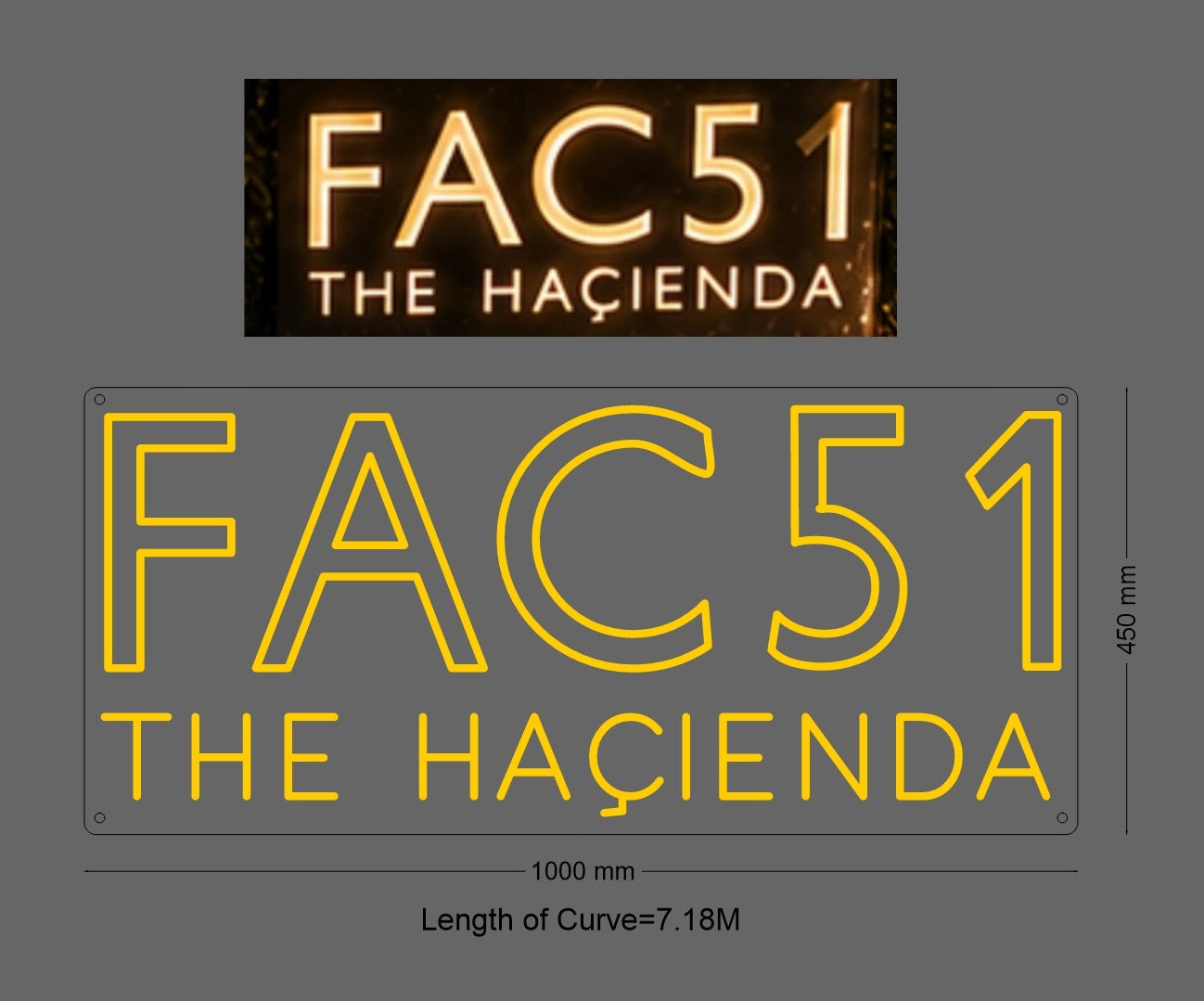 Custom Sign: FAC51 THE HAÇIENDA