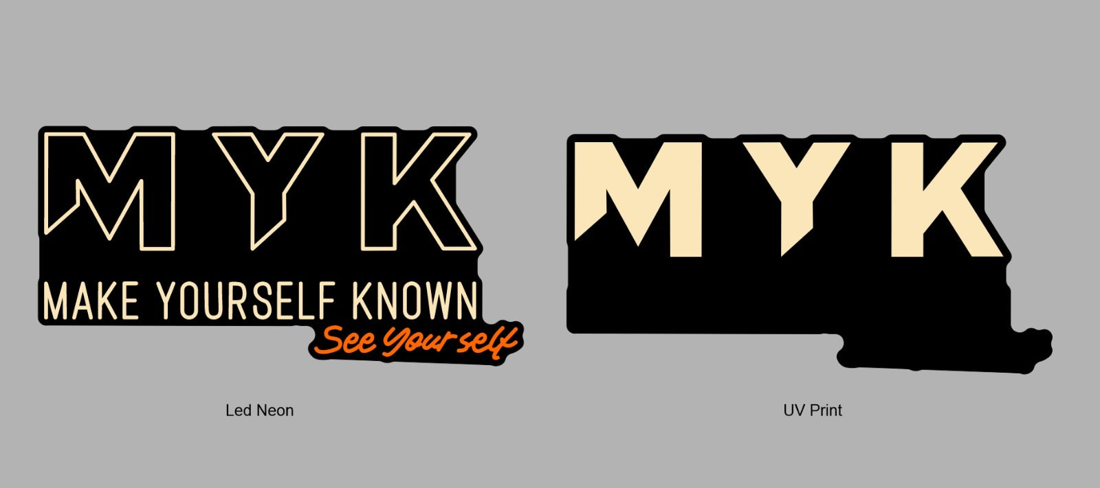 Custom Sign: MYK