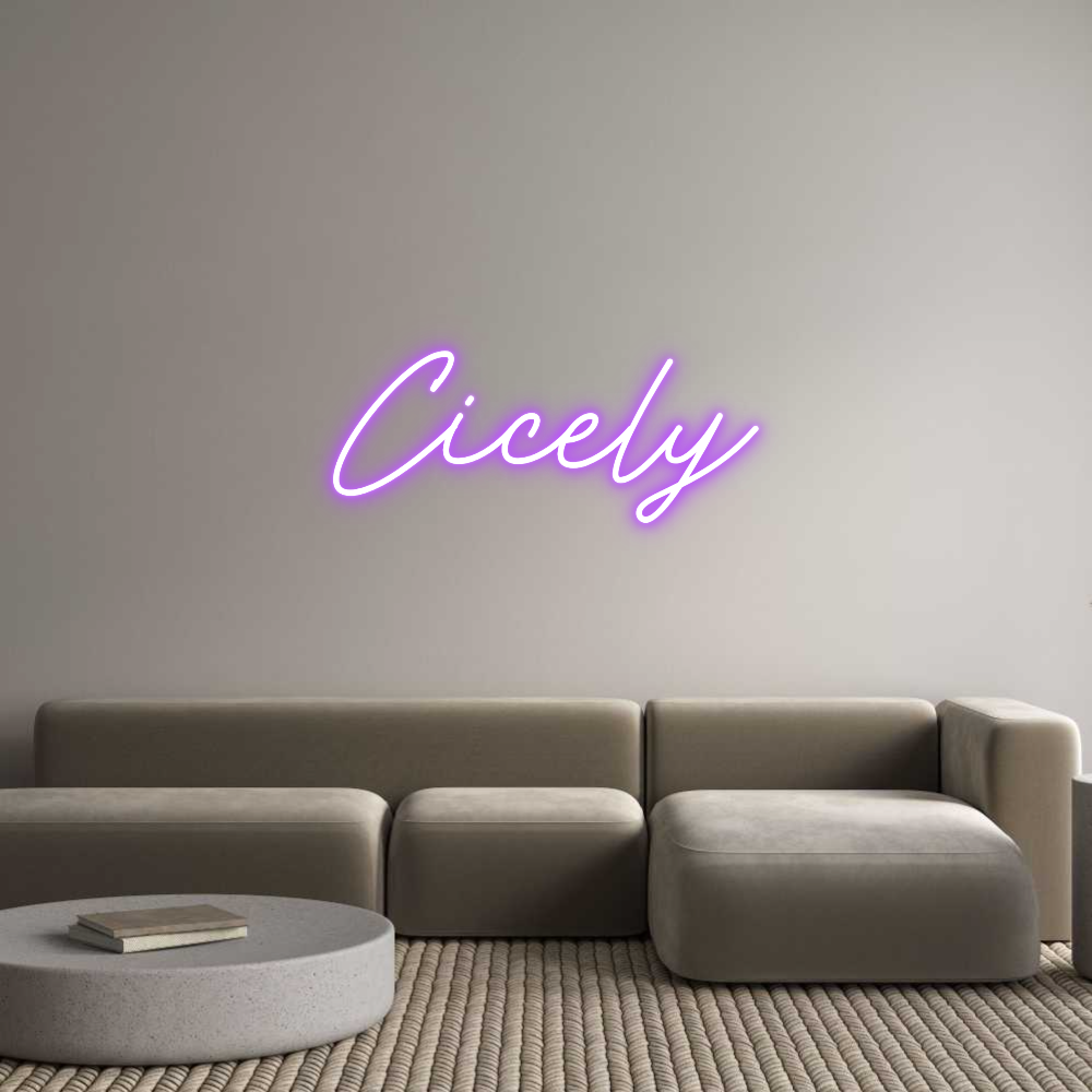 Custom Neon: Cicely