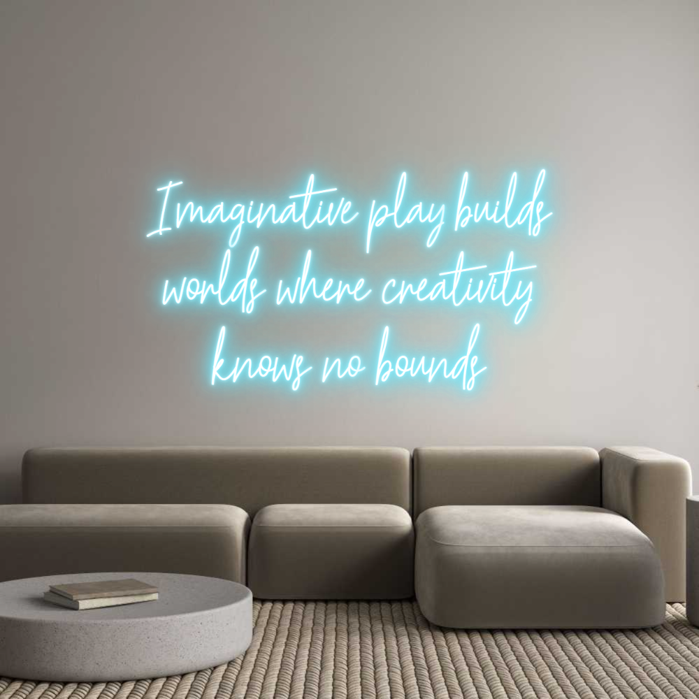 Custom Neon: Imaginative p...