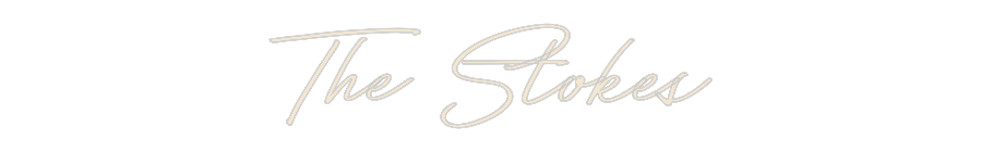 Custom Neon: The Stokes