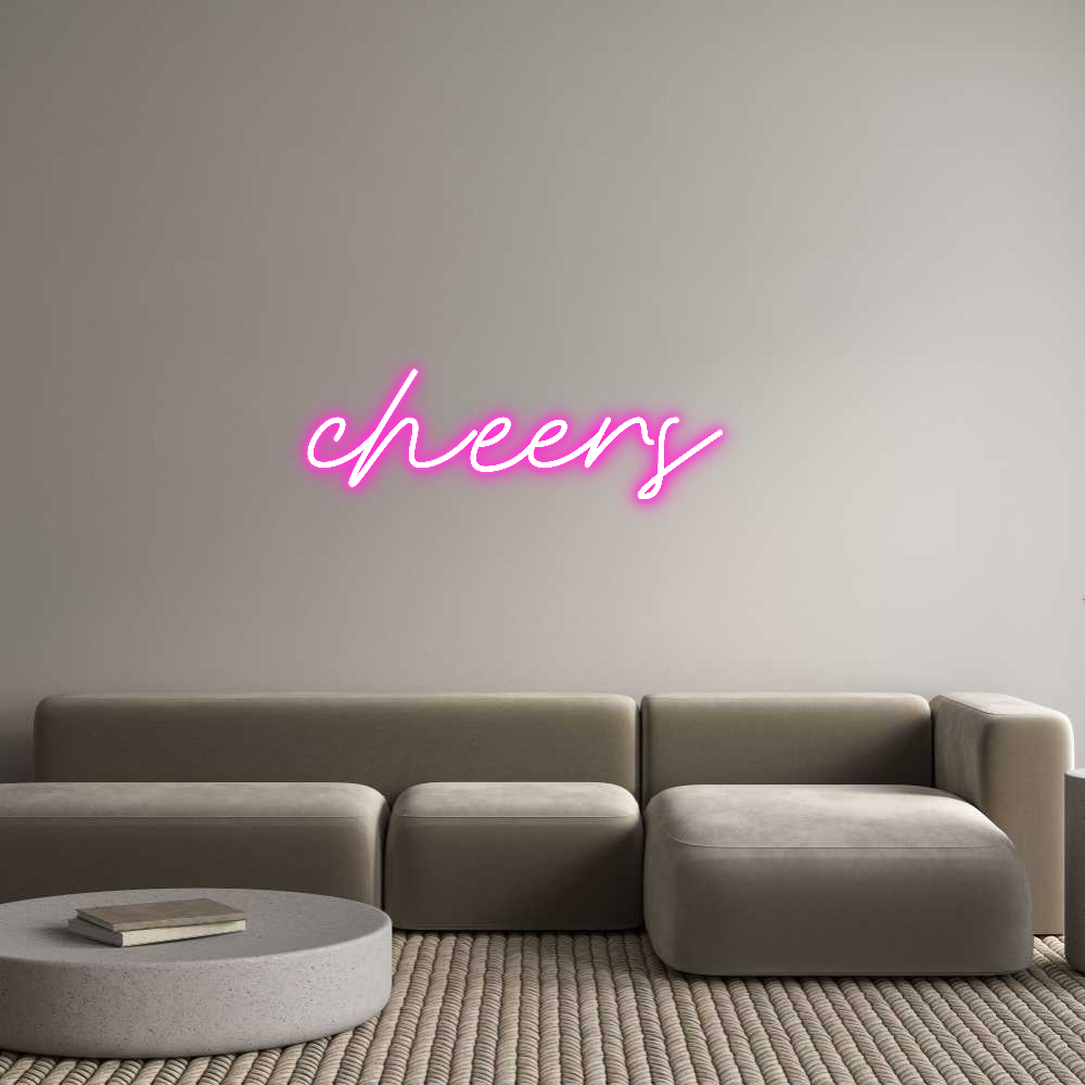Custom Neon: cheers
