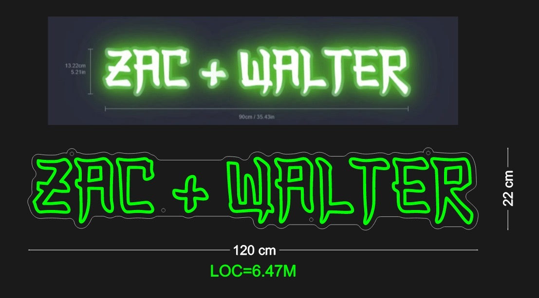Custom Sign: ZAC + WALTER
