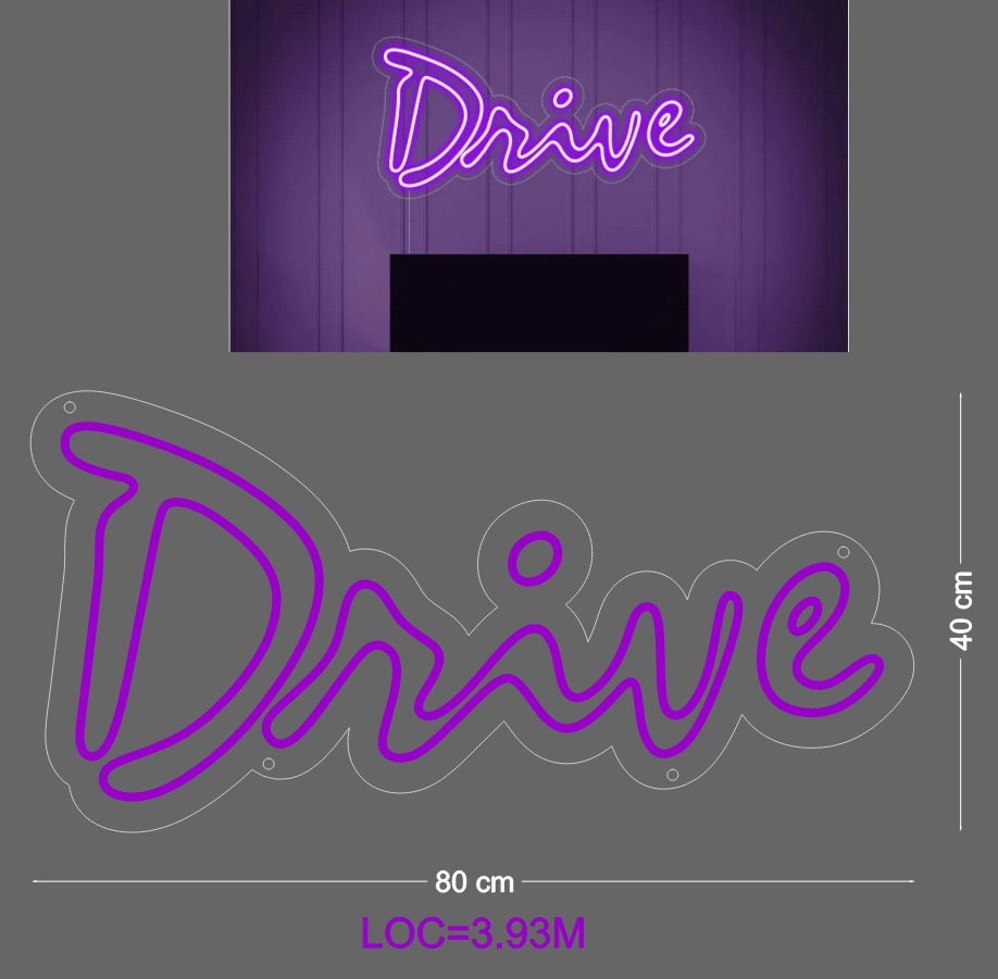 Custom Sign: Drive