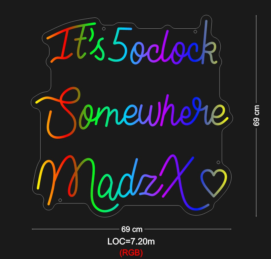 Custom Sign: It’s 5oclock