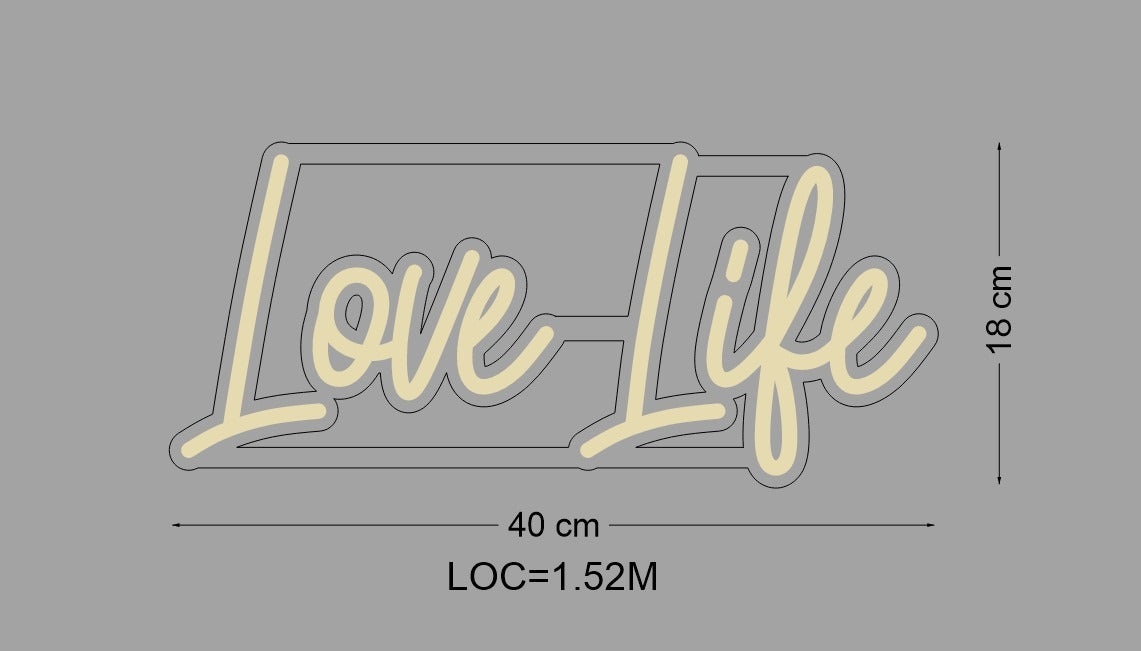 Custom Neon Sign Love Life