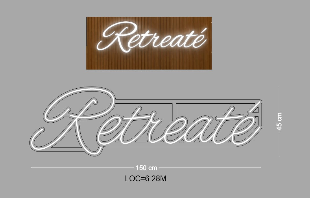 Custom Sign : Retreate