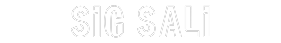 Custom Neon: SIG SALI