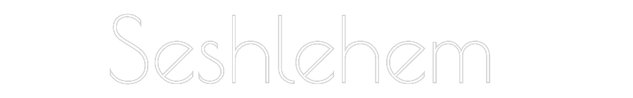 Custom Neon: Seshlehem
