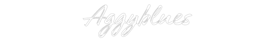 Custom Neon: Aggyblues