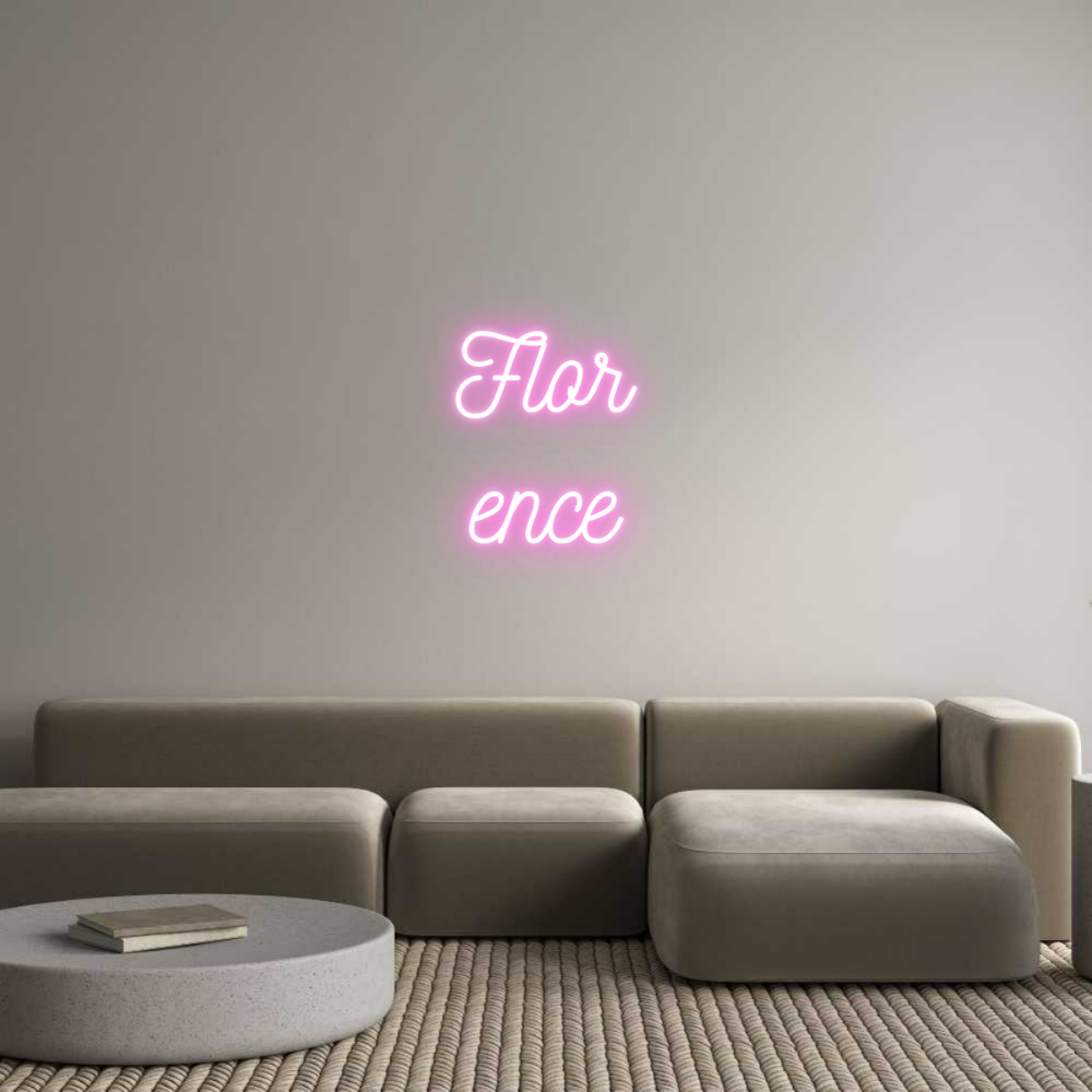 Custom Neon: Flor
ence
