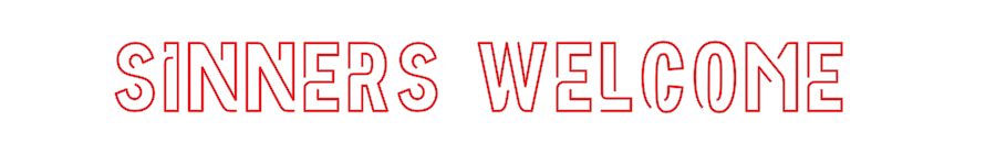 Custom Neon: Sinners welco...