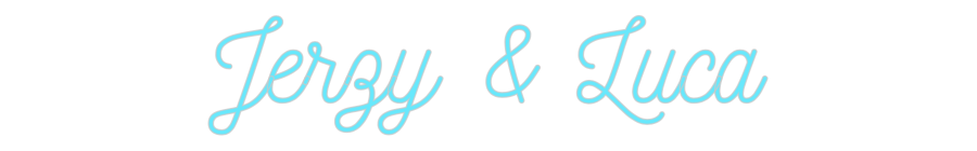 Custom Neon: Jerzy & Luca
