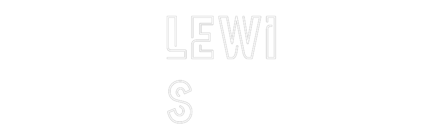 Custom Neon: Lewi
s