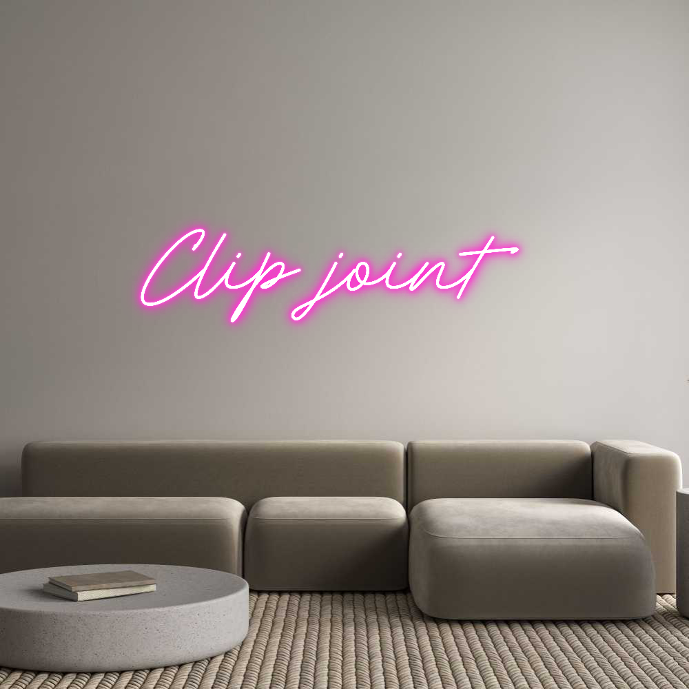 Custom Neon: Clip joint