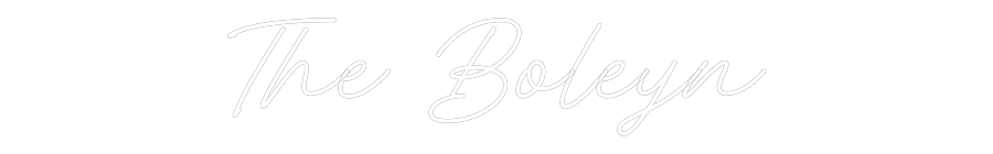 Custom Neon: The Boleyn