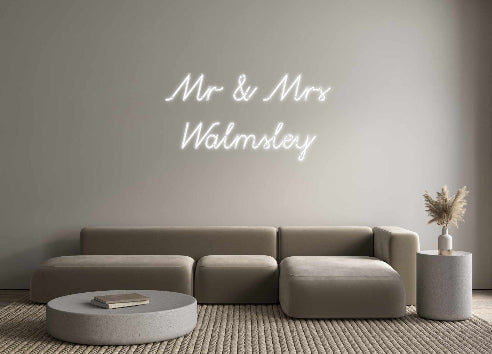 Custom Neon: Mr & Mrs
Wa...