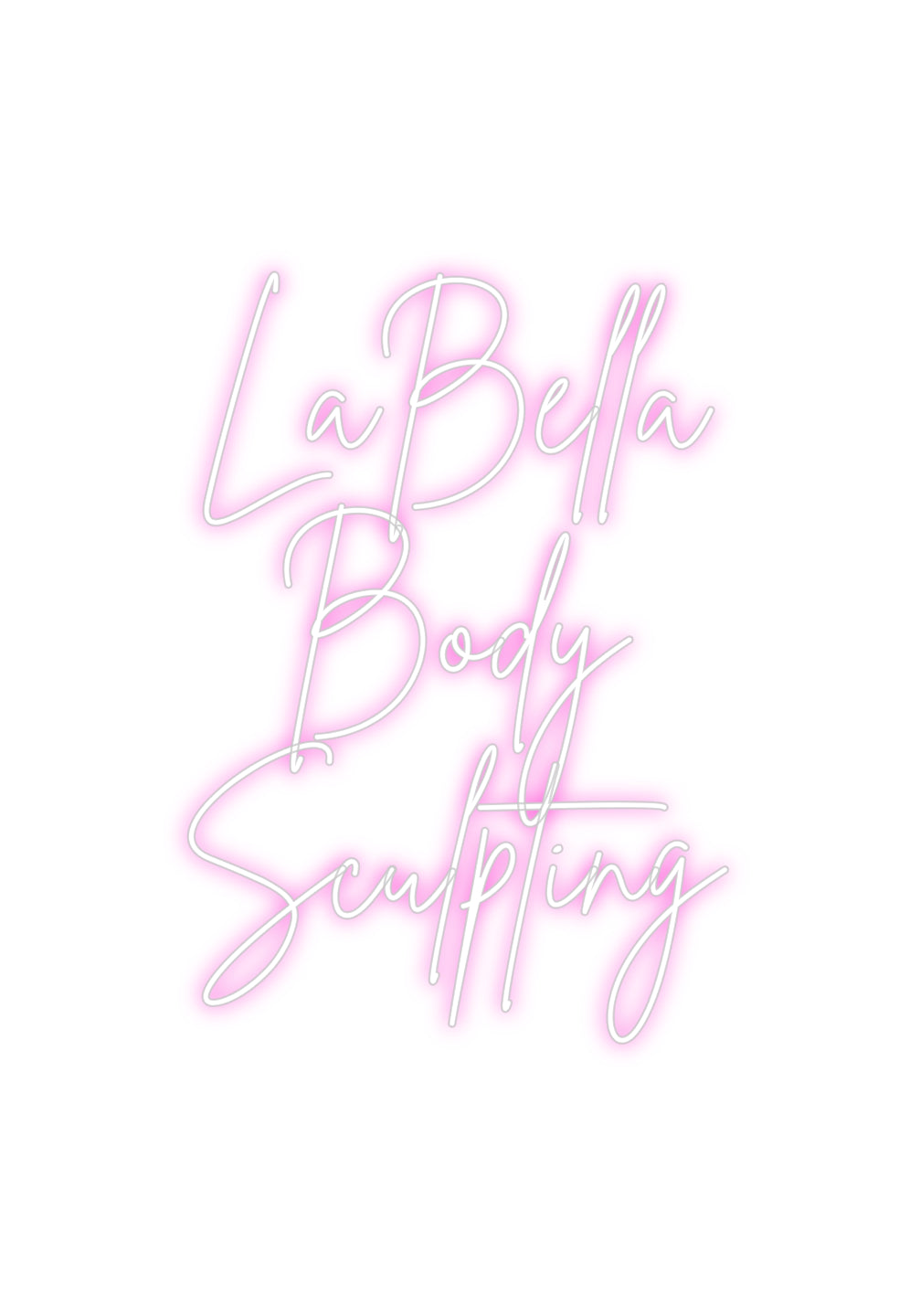 Custom Neon: LaBella
Bod...