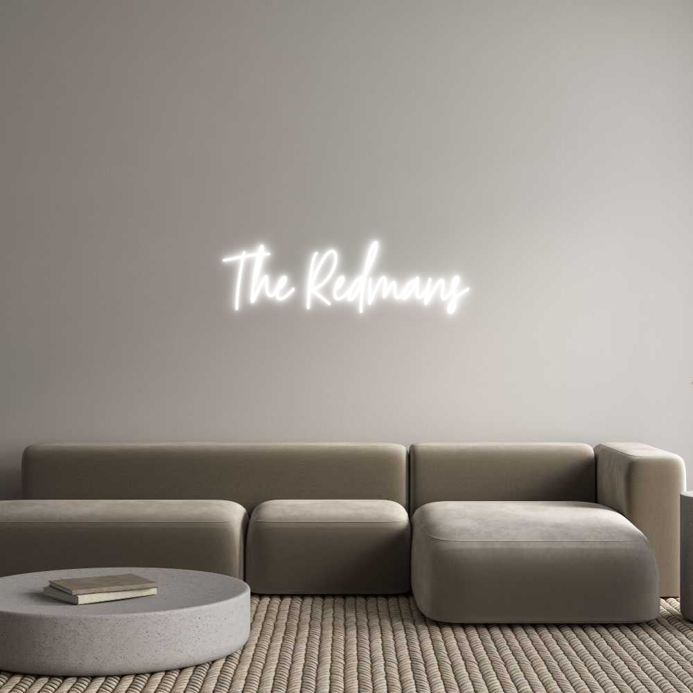 Custom Neon: The Redmans