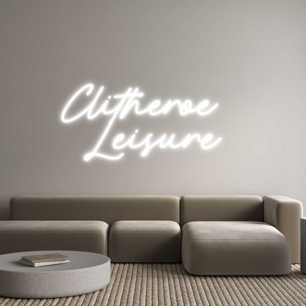 Custom Neon: Clitheroe
L...