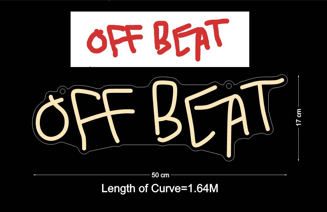Custom Neon: OF BEAT
