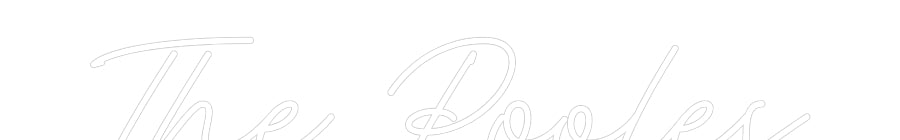 Custom Neon: The Pooles