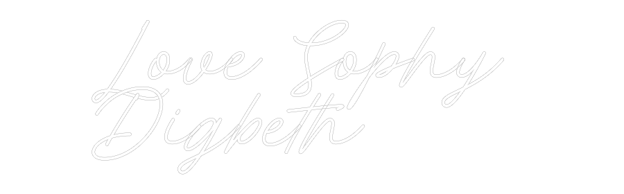 Custom Neon: Love Sophy
...