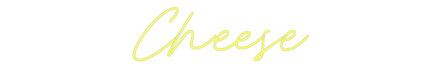 Custom Neon: Cheese