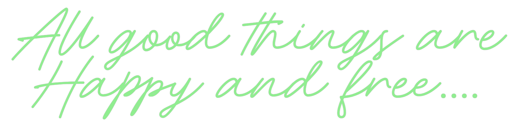 Custom Neon: All good thin...
