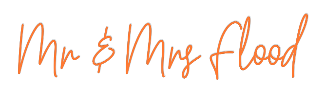 Custom Neon: Mr & Mrs Flood