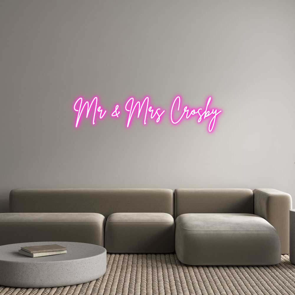 Custom Neon: Mr & Mrs Crosby