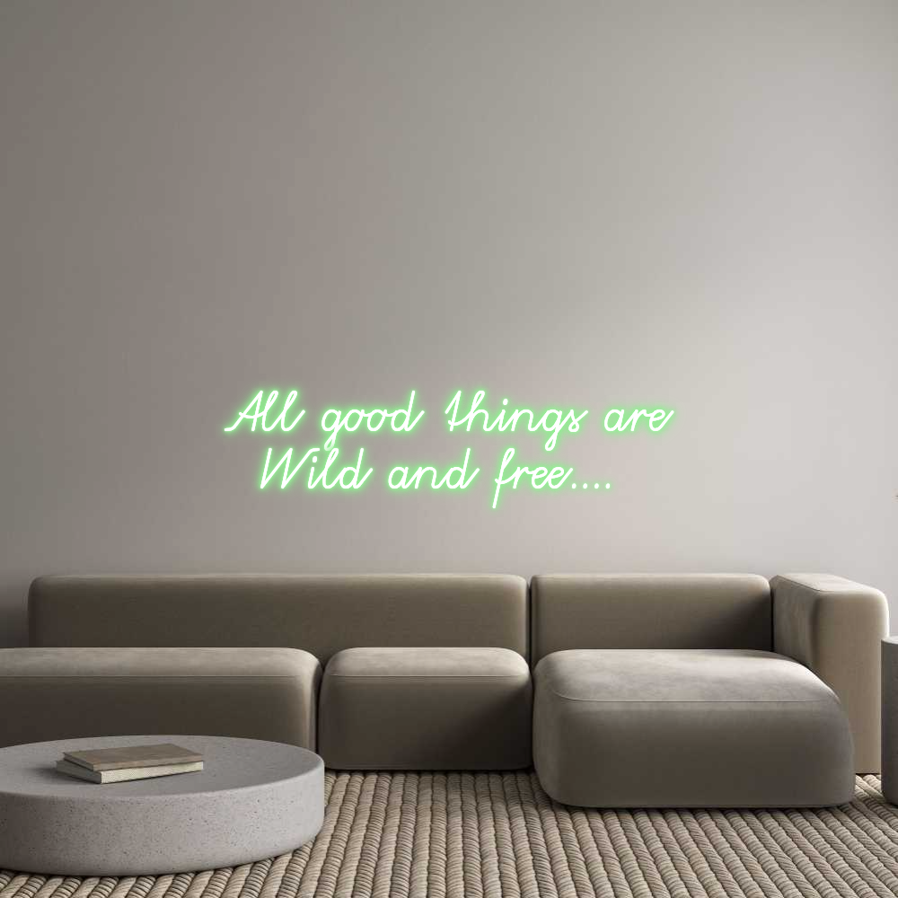 Custom Neon: All good thin...