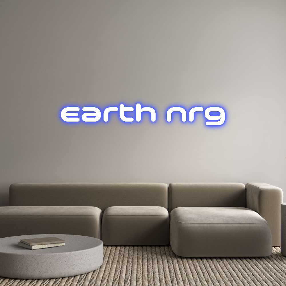 Custom Neon: earth nrg