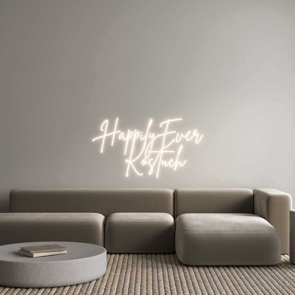 Custom Neon: HappilyEver 
...