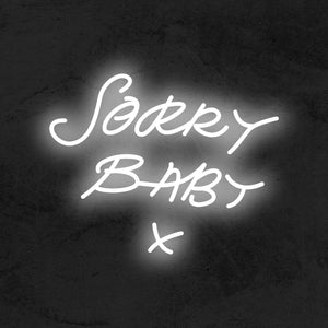 Sorry Baby Neon Sign Bedroom LED - Killing Eve TV Show