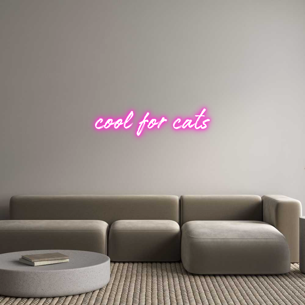 Custom Neon: cool for cats