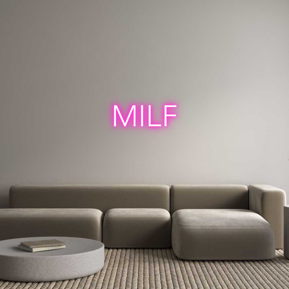 Custom Neon: MILF