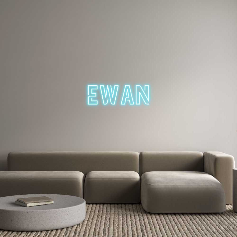 Custom Neon: EWAN