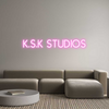 Custom Neon: K.S.K STUDIOS