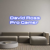 Custom Neon: David Ross
P...