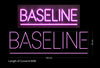 Custom Sign: BASELINE