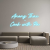 Custom Neon: Anong Thai
-...