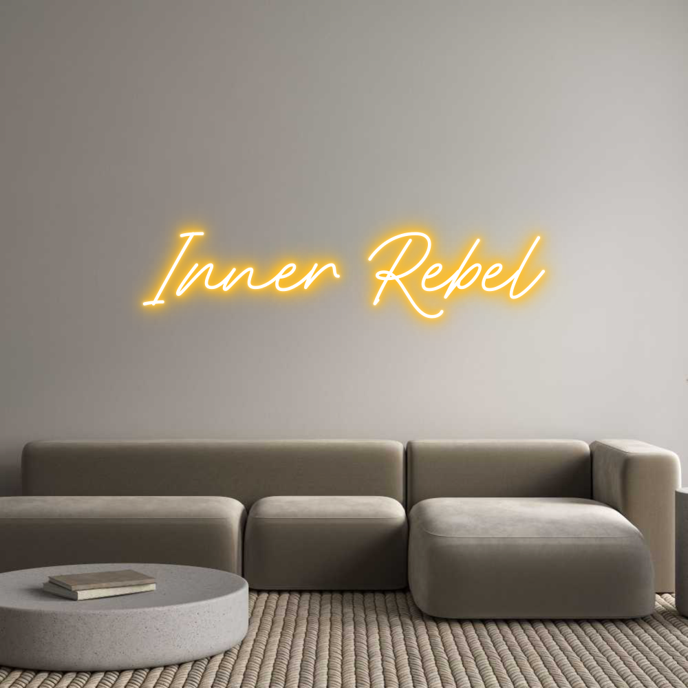 Custom Neon: Inner Rebel