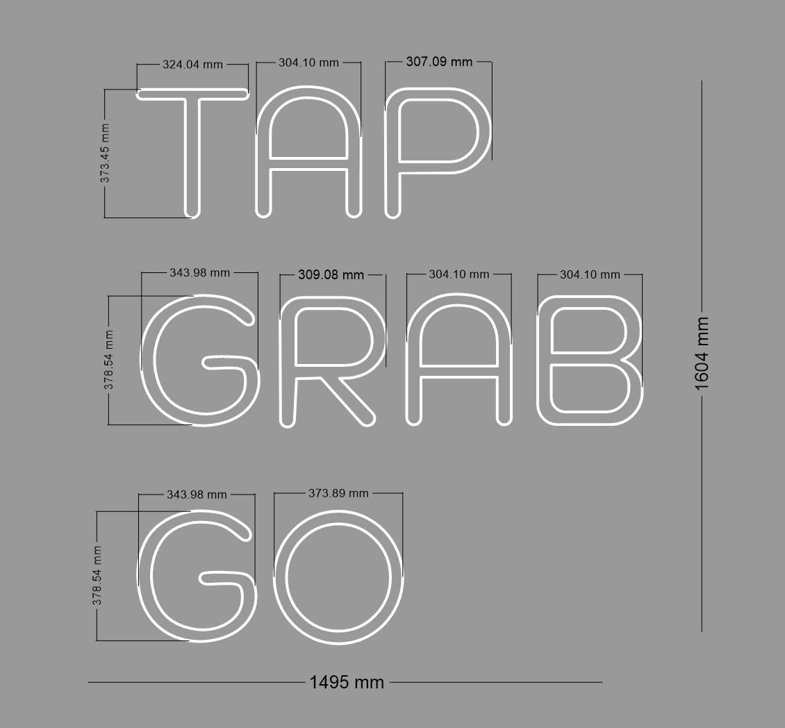 Custom Sign: TAP GRAB GO