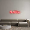 Custom Neon: Be ObSene