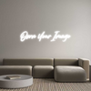 Custom Neon: ‘Own Your Ima...