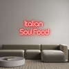 Custom Neon: Italian 
Sou...