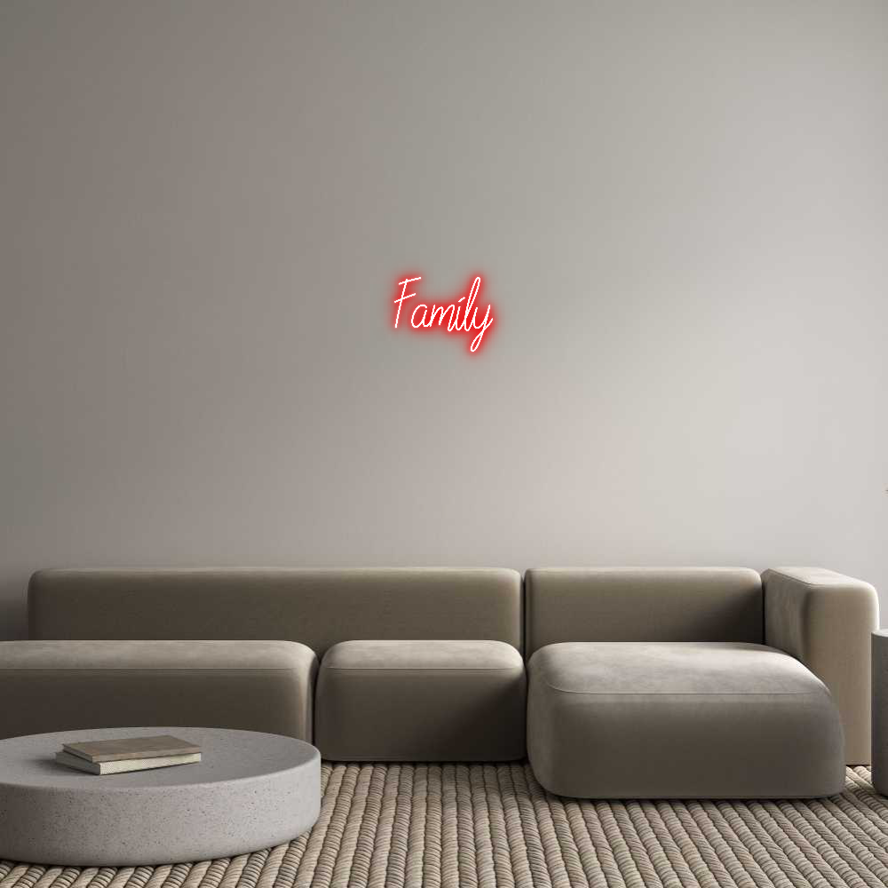 Custom Neon: Family