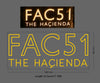 Custom Sign: FAC51 THE HAÇIENDA